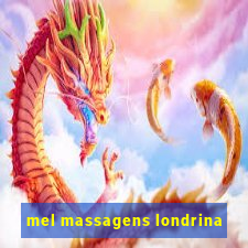 mel massagens londrina